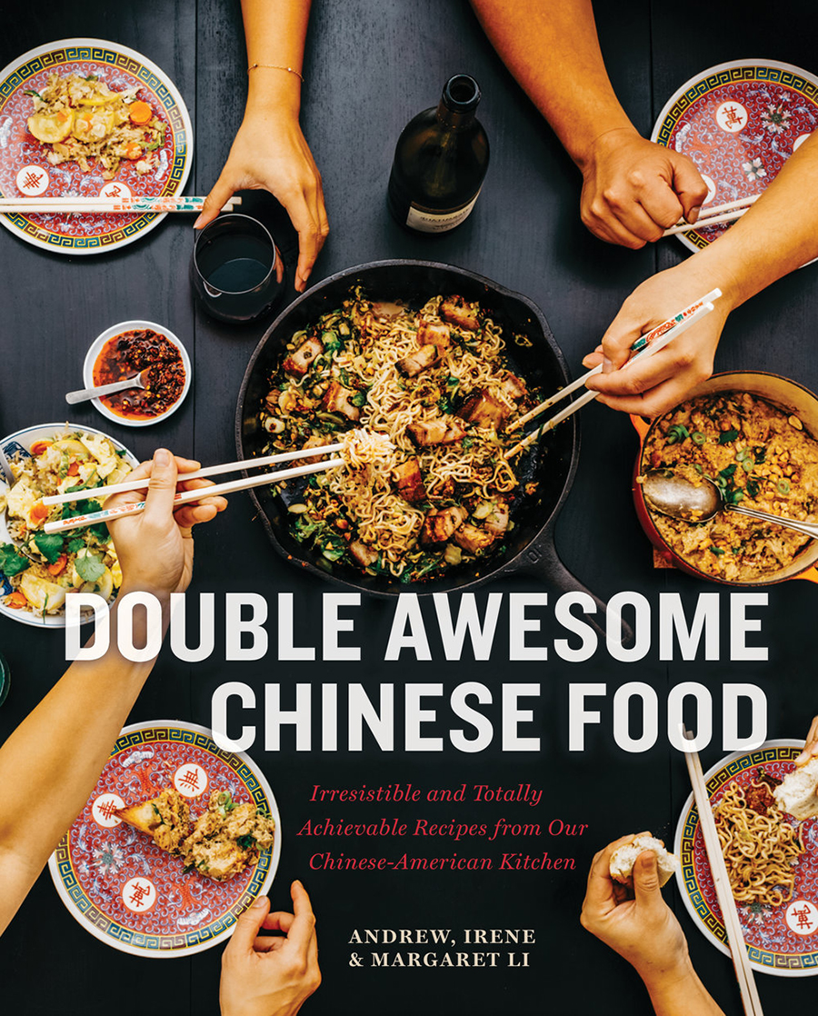 Mei Mei restaurants" Double Awesome Chinese Food" cookbook cover image