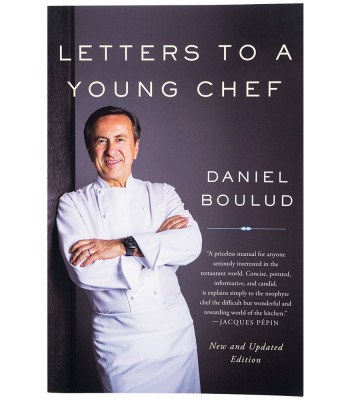 Letters To a Young Chef Daniel Boulud Chef Cyrille Couet Obsessions