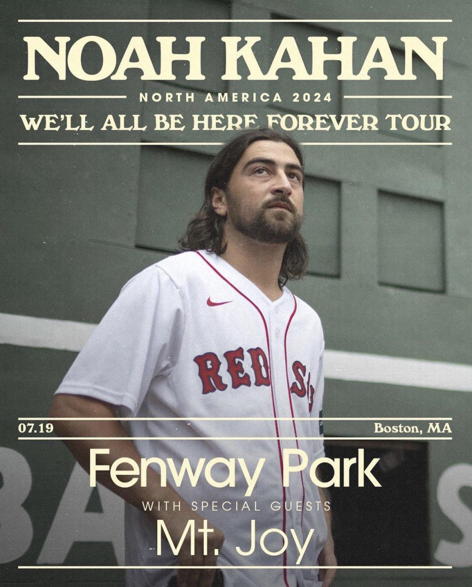 Noah Kahan announces tour, Fenway Park show in 2024