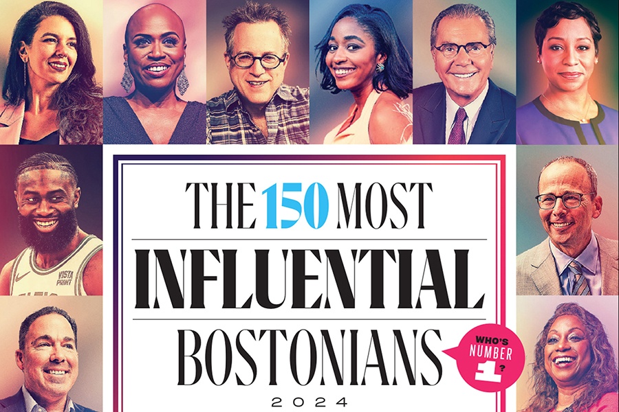 Cover Reveal The 150 Most Influential Bostonians of 2024 Boston Magazine